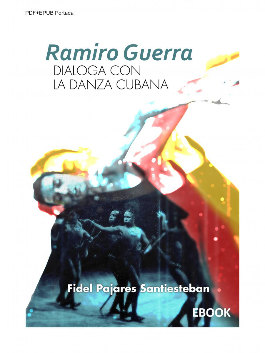 Ramiro Guerra dialoga con la danza cubana